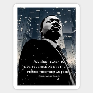 Dr. Martin Luther King Jr.: The Power of Unity Sticker